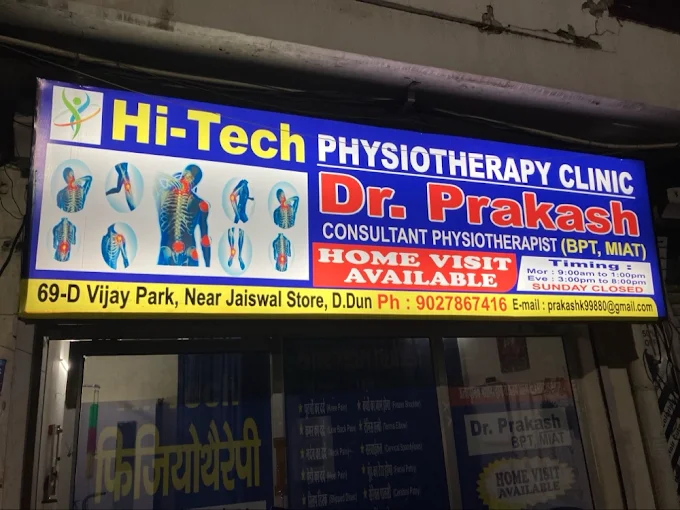 Hi-Tech Physiotherapy Clinic signboard, 69-D Vijay Park, Dehradun
